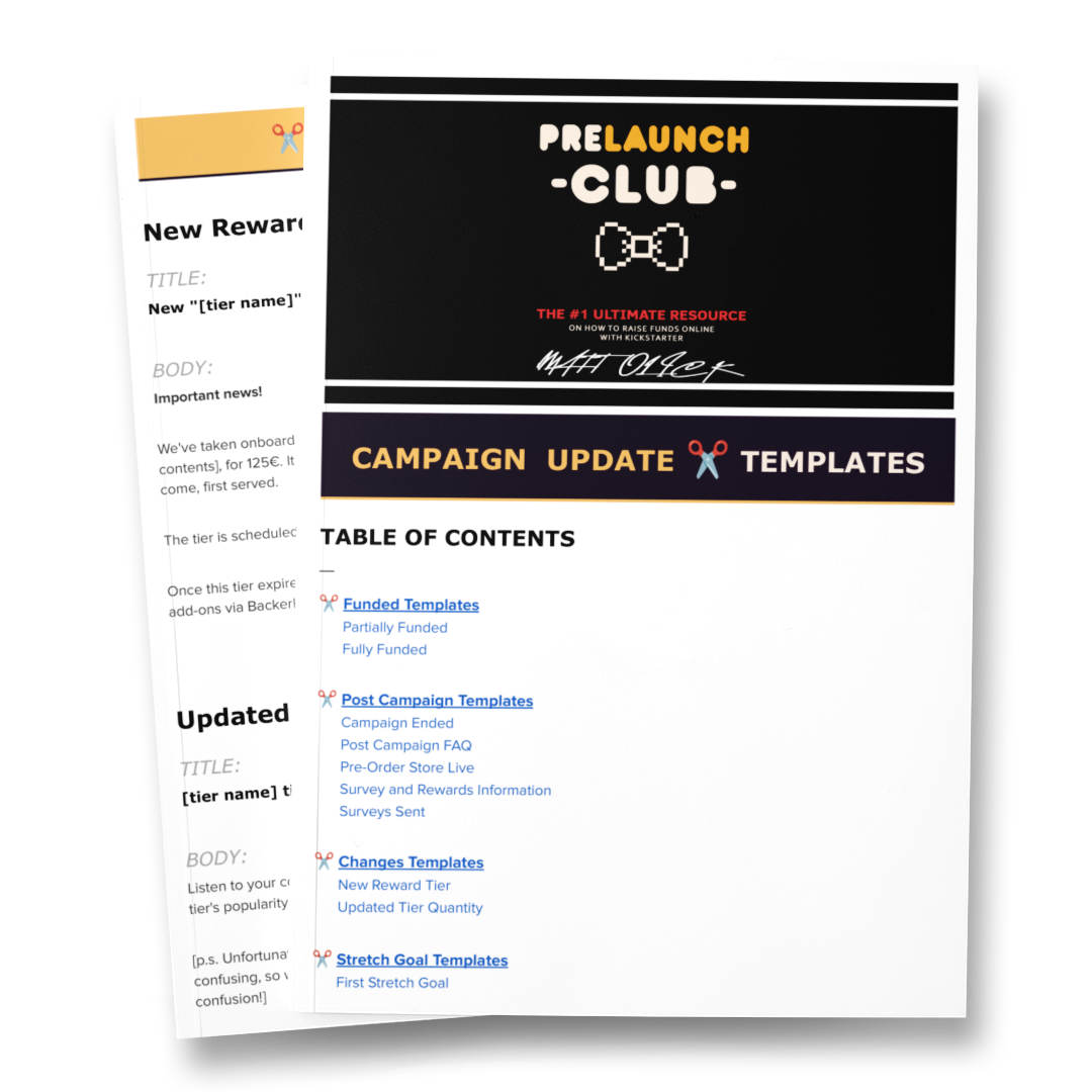 Kickstarter Campaign Update Templates