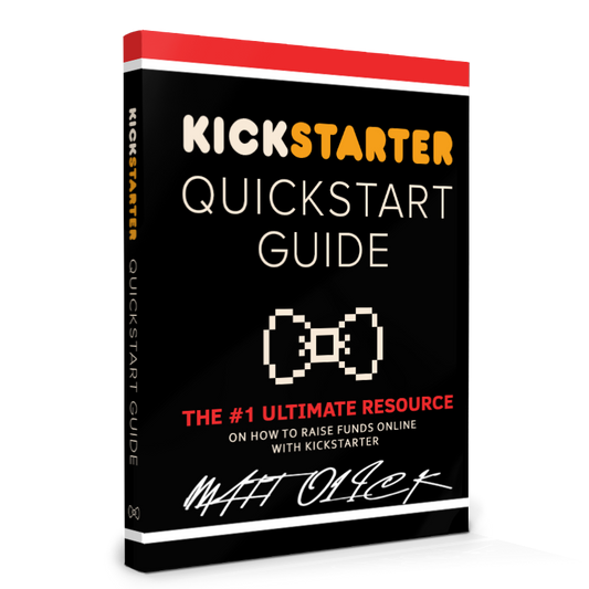 Kickstarter Quickstart Guide (2024)