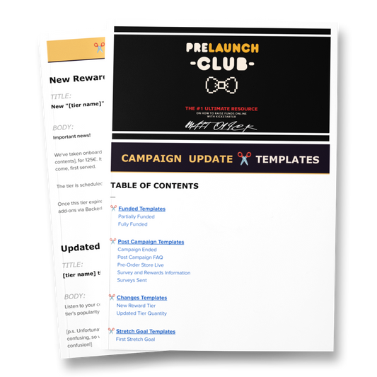 Kickstarter Campaign Update Templates