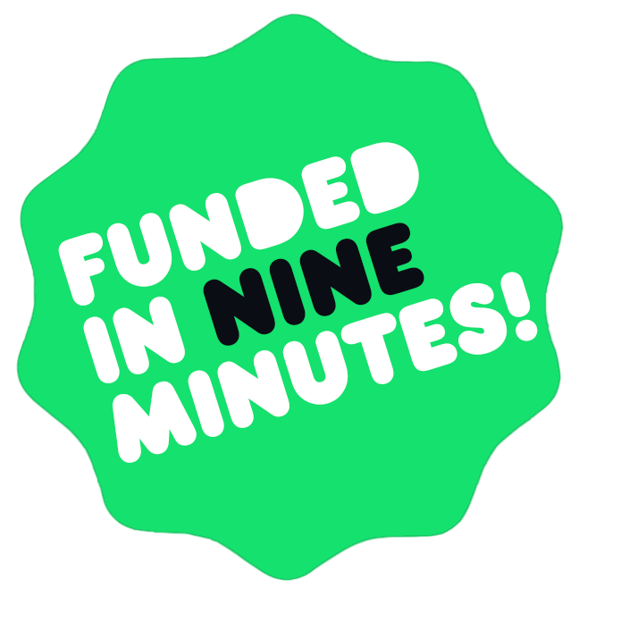 Example Kickstarter badge for "Funded in Minutes" messaging